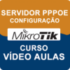 CURSO MIKROTIK PPPOE SERVER
